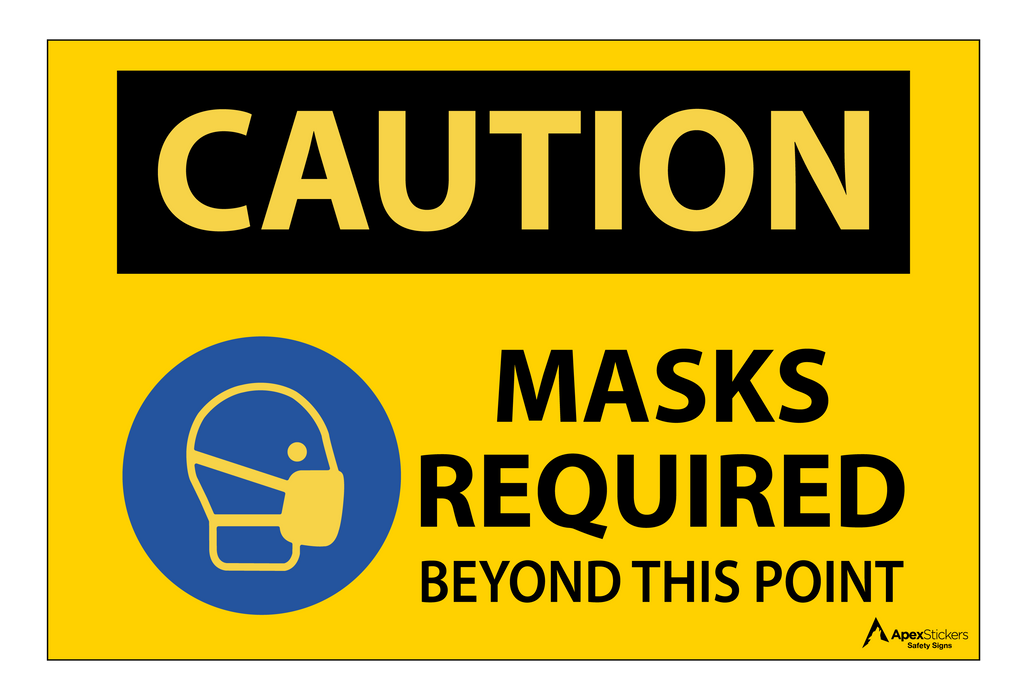 Caution - Masks Required Beyond This Point Sign