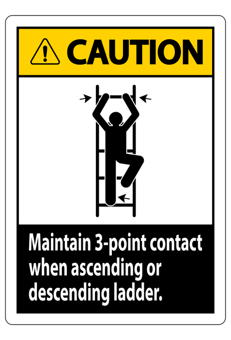 Caution - Maintain 3-Point Contact When Ascending Or Descending Ladder Sign